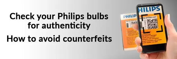 Check your Philips Bulbs for authenticity, how to avoid counterfeits ...