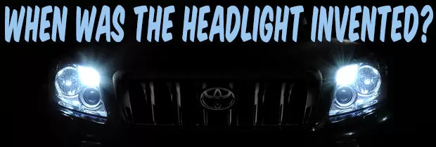 When Was The Headlight Invented?