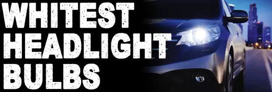 Which Headlight Bulbs Are The Whitest?
