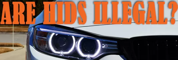 Are HIDs Illegal?