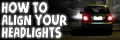 How To Aim & Align Your Headlights: Our Definitive Guide