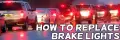 How To Replace A Brake Light Bulb: Replacement Bulb Fitting And Advice