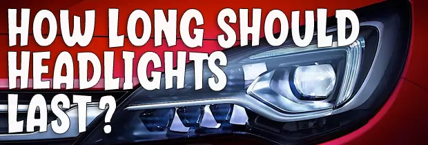 How Long Should Headlights Last? | Blog | PowerBulbs US